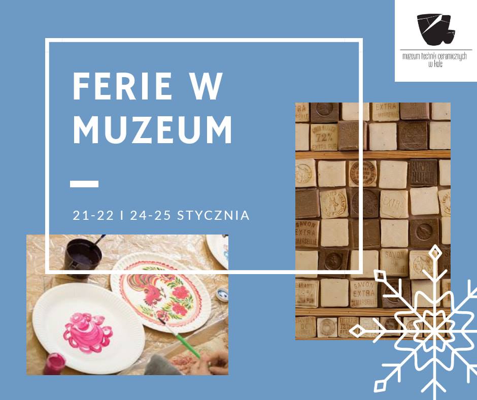 Ferie w Muzeum - Zima 2019