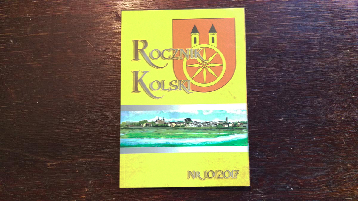 Rocznik Kolski Nr 10/2017 Rocznik Kolski Nr 10/2017